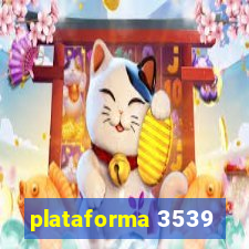 plataforma 3539